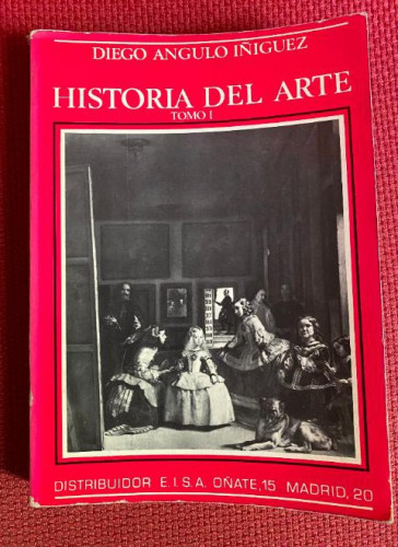 Portada del libro de HISTORIA DEL ARTE, TOMO I. DIEGO ANGULO IÑIGUEZ.