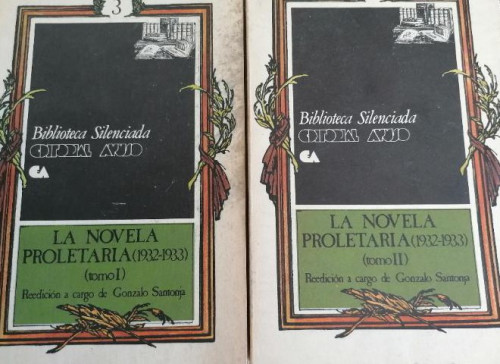 Portada del libro de La novela proletaria 1932-1933. Reedición a cargo de Gonzalo Santonja. Biblioteca Silenciada.