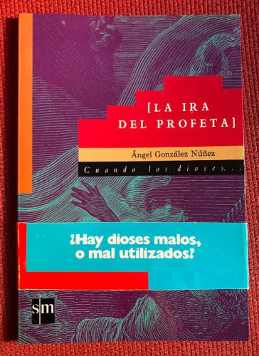 Portada del libro de LA IRA DEL PROFETA