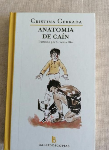Portada del libro de Anatomia De Cain (Caleidoscopias (baladi))