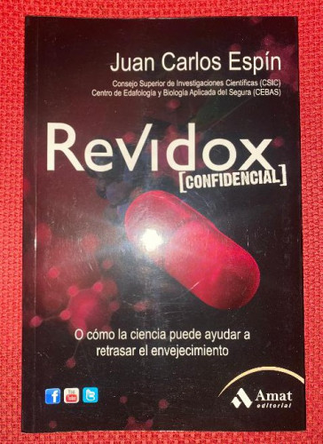 Portada del libro de REVIDOX, CONFIDENCIAL. JUAN CARLOS ESPÍN. AMAT EDITORIAL.