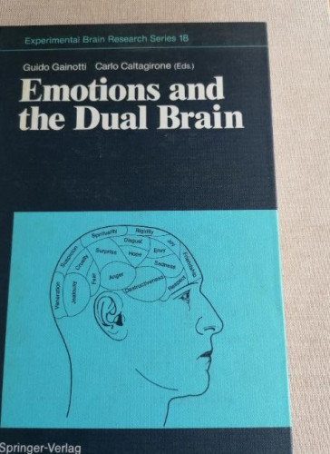 Portada del libro de Emotions and the Dual Brain (Experimental Brain Research Series)