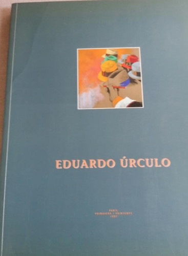 Portada del libro de EDUARDO URCULO, PARIS , PRIMAVERA 1997, FUNDACION TABACALERA. TEXTO EN CASTELLANO Y FRANCES