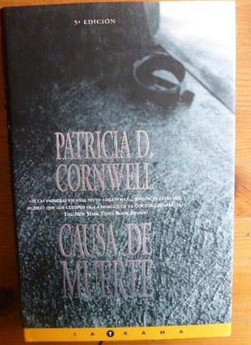 Portada del libro de CAUSA DE MUERTE: 7º VOLUMEN: SERIE KAY SCARPETTA: 00000 (LA TRAMA)