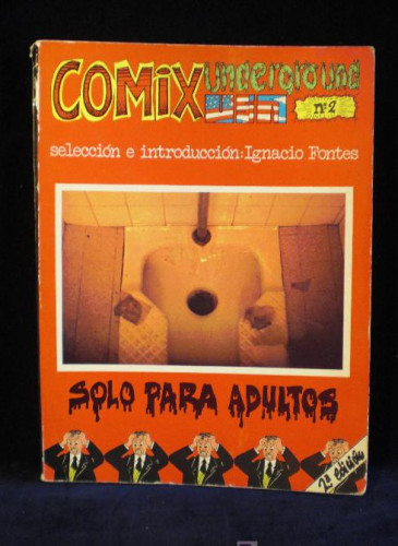 Portada del libro de COMIC UNDERGROUND Nº2. EDITORIAL FUNDAMENTOS. 1973. NO VIENE PAGINADO.