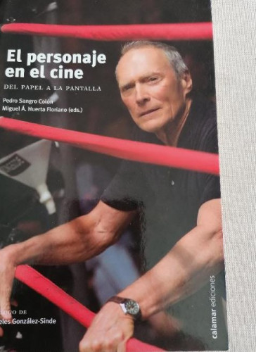 Portada del libro de Personaje en el cine, el