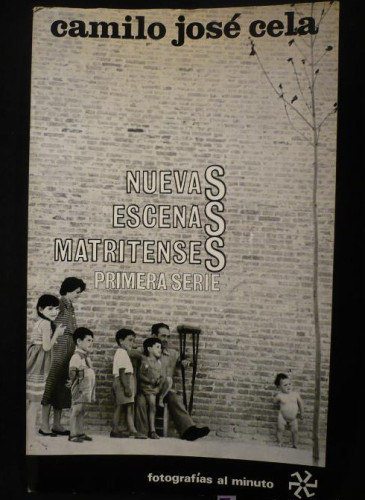 Portada del libro de NUEVAS ESACENAS MATRITENSES. PRIMERA SERIE. CAMILO JOSE CELA. 1965 75 PAG